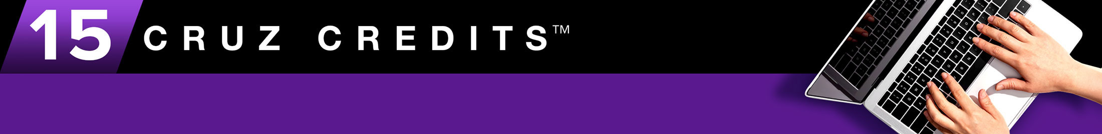 Banner stating: 15 CRUZ CREDITS. Write a review to receive a Cruz Credit Coupon